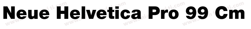Neue Helvetica Pro 99 Cm Black字体转换